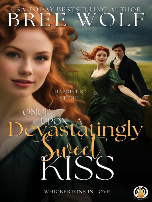 Title details for Once Upon a Devastatingly Sweet Kiss by Bree Wolf - Available